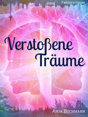cover image of Verstoßene Träume
